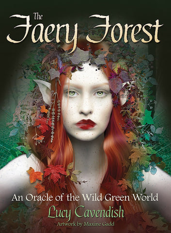 The Faery Forest: An Oracle of the Wild Green World